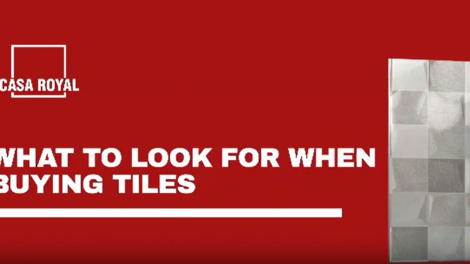 What to look for when buying tiles